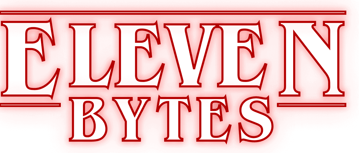 Eleven Bytes